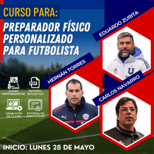 CURSO DE PREPARACIÓN FÍSICA PERSONALIZADA PARA FUTBOLISTAS